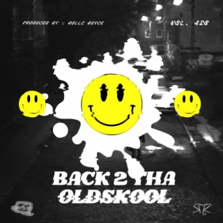 Back 2 The Oldskool (Radio Edit)