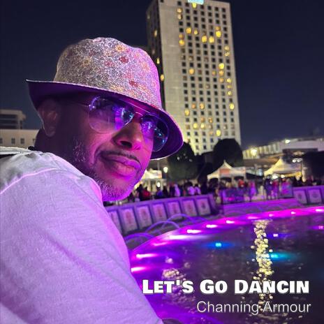 Let's Go Dancin | Boomplay Music