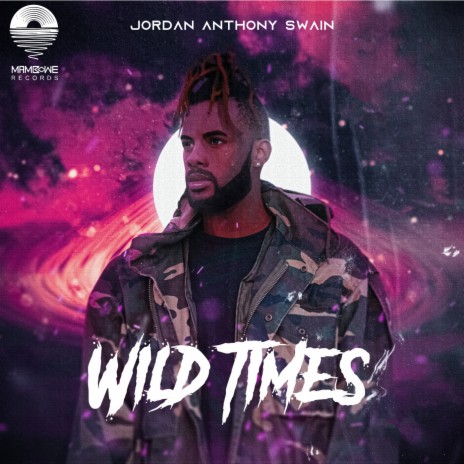 Wild Times | Boomplay Music