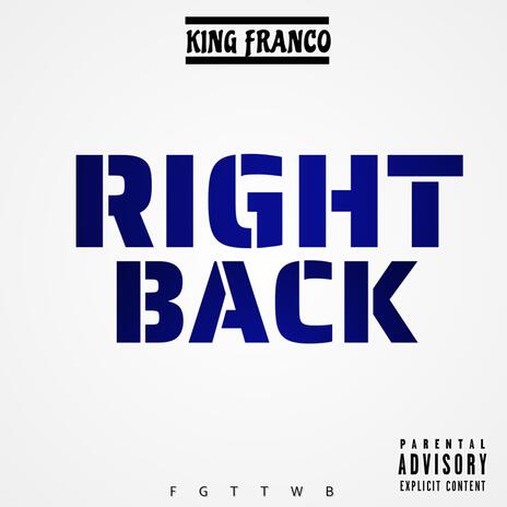 Right Back | Boomplay Music