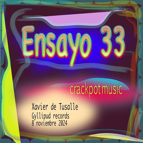 Ensayo 33 | Boomplay Music