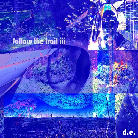 follow the trail iii | Boomplay Music