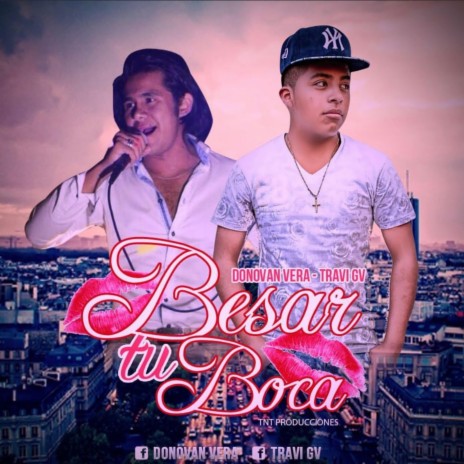 BESAR TU BOCA ft. Donovan Vera | Boomplay Music