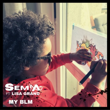 My BLM ft. Lisa Grand | Boomplay Music