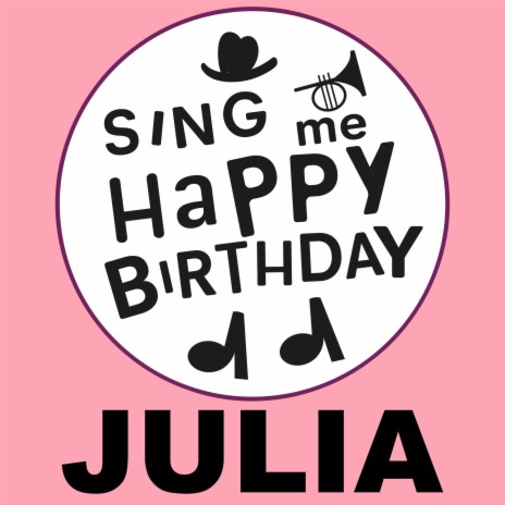 Happy Birthday Julia (Jazz Version) | Boomplay Music