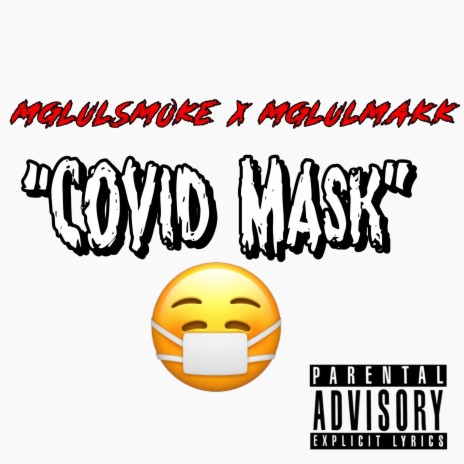 Covid mask | Boomplay Music