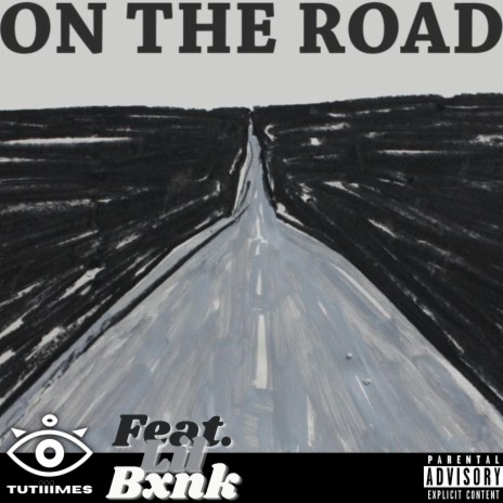 On The Road ft. Lil Bxnk | Boomplay Music