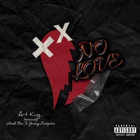 No Love (feat. Arab Bee & Young Scorpion) | Boomplay Music