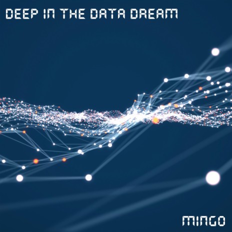 Deep In The Datadream | Boomplay Music