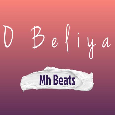 O Beliya | Boomplay Music