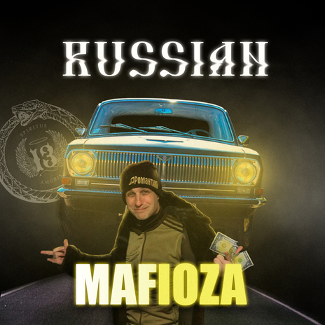 RUSSIAN MAFIOZA | Boomplay Music