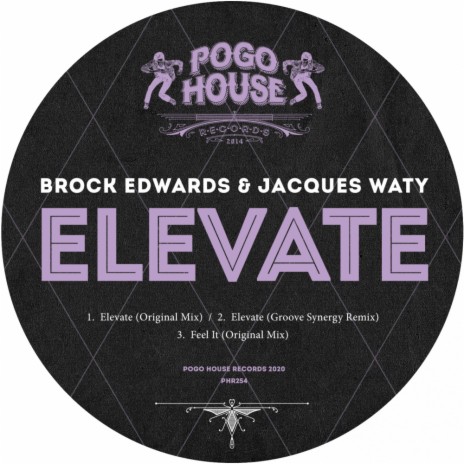 Elevate (Groove Synergy Remix) ft. Jacques Waty