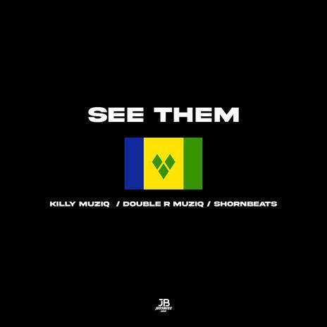 see them ft. Killy Muziq, Double R Muziq & Shornbeats | Boomplay Music