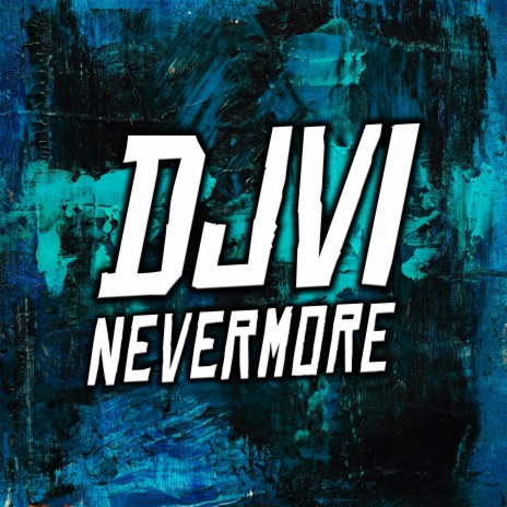 Nevermore | Boomplay Music