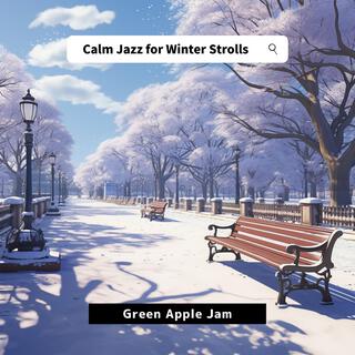 Calm Jazz for Winter Strolls