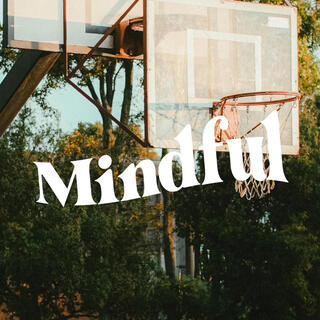 Mindful