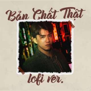 Bản Chất Thật (Will M Remix)