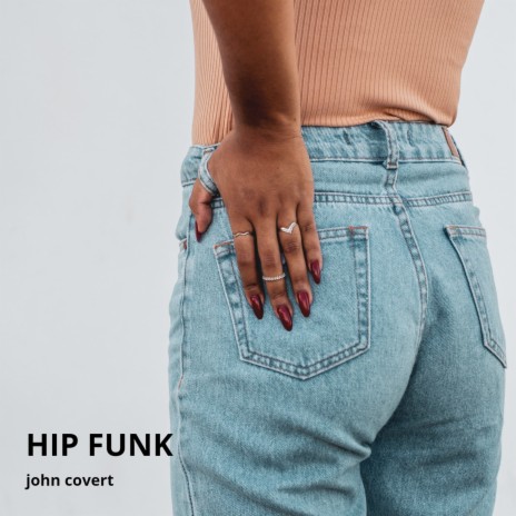 Hip Funk | Boomplay Music