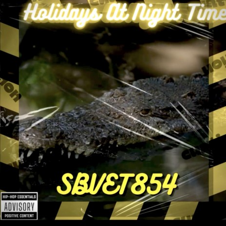 HOLIDAYS AT NIGHT TIME ft. SBK GHOST | Boomplay Music