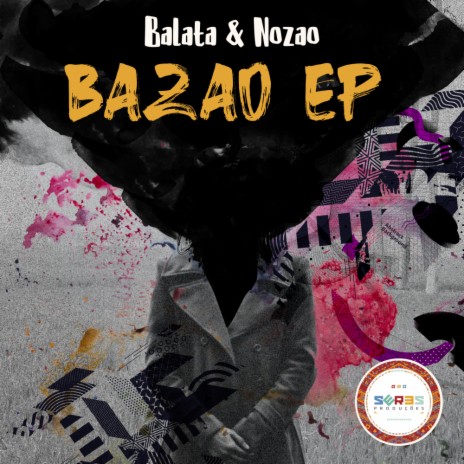Bazao (Original Mix) ft. Nozao