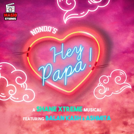 Hey Papa! ft. Balan Kash & Ashmita | Boomplay Music