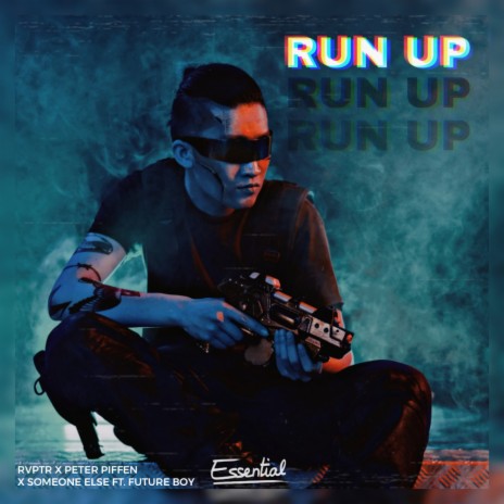 Run Up (feat. Future Boy) | Boomplay Music