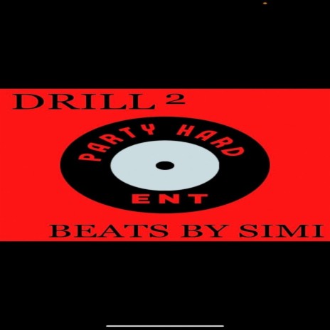 DRILL 2 | Boomplay Music