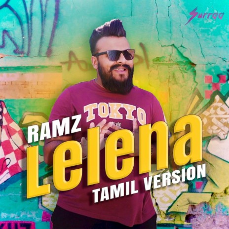 Lelena (Tamil Version) ft. DJ Raj | Boomplay Music