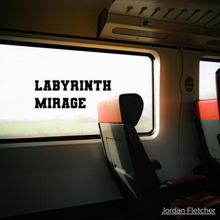 Labyrinth Mirage