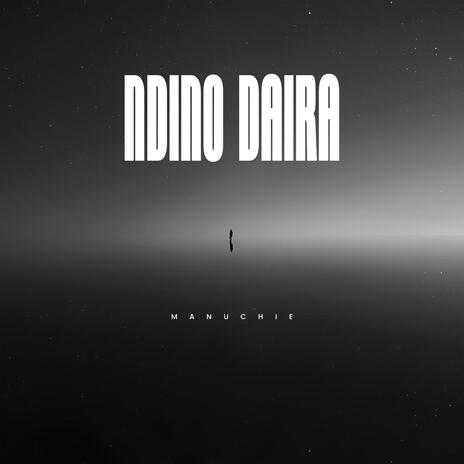 Ndino Daira | Boomplay Music