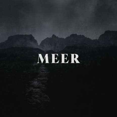 Meer | Boomplay Music