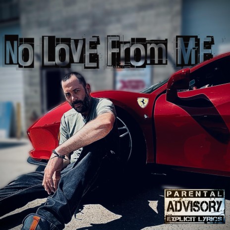 No Love From Me | Boomplay Music