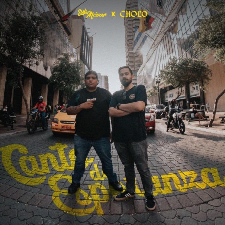 Canto de Esperanza ft. Cholo | Boomplay Music