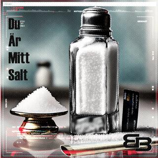 Du är mitt salt