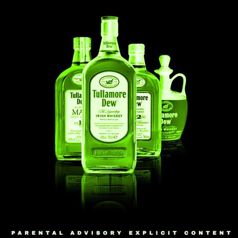 Tullamore Dew ft. Heyzeus | Boomplay Music