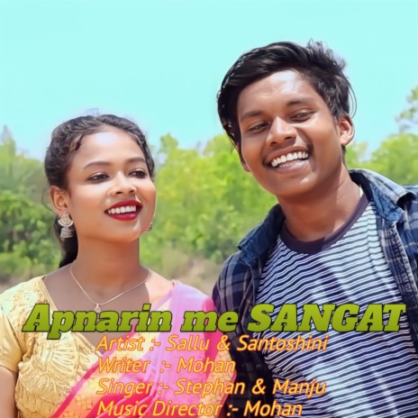 Apnarin Me Sangat ft. Santoshini | Boomplay Music