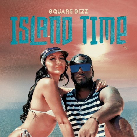 ISLAND TIME | Boomplay Music