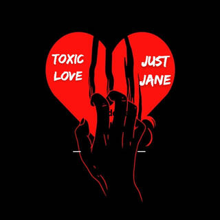 Toxic Love