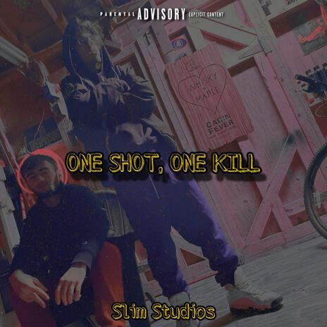 One Shot, One Kill ft. Dee Currie | Boomplay Music