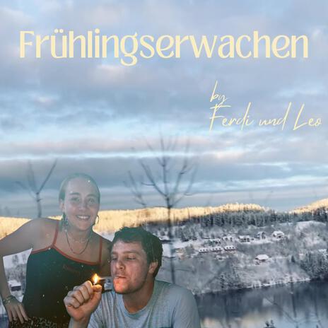 Frühlingserwachen ft. Ferdi | Boomplay Music