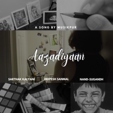 Aazadiyaan ft. Sarthak Kalyani & Nand-Sugandh | Boomplay Music