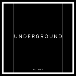 UNDERGROUND