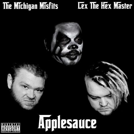 Applesauce ft. Lex The Hex Master | Boomplay Music