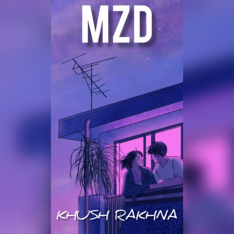 Khush Rakhna | Boomplay Music