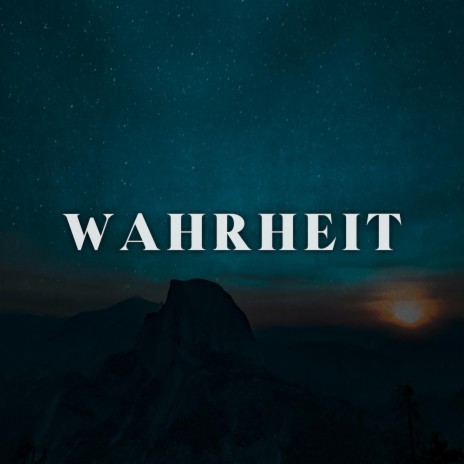 Wahrheit | Boomplay Music