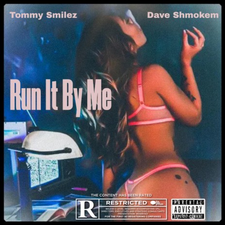Run It By Me ft. Dave Shmokem | Boomplay Music