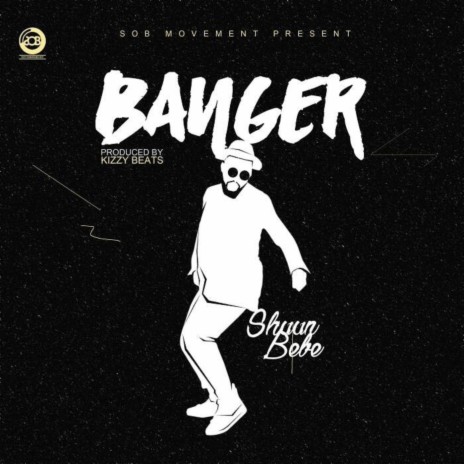 Banger | Boomplay Music