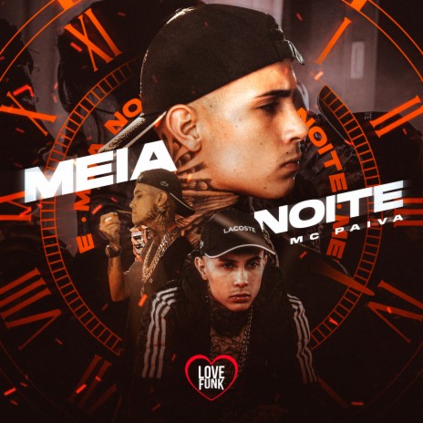 Meia Noite | Boomplay Music