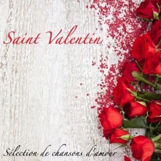 Saint Valentin: Sélection de chansons d'amour et musique romantique pour les amoureux