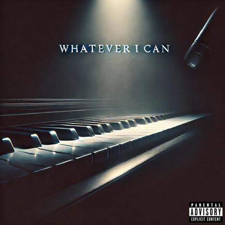 Whatever I can ft. Nugg | Boomplay Music